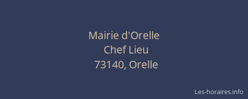 Mairie d'Orelle