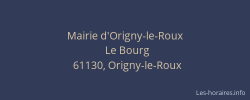 Mairie d'Origny-le-Roux