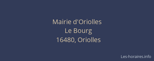 Mairie d'Oriolles