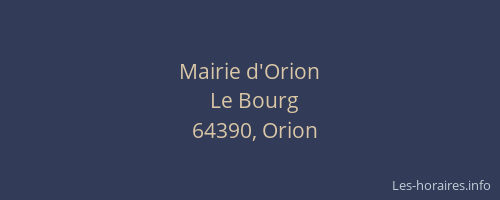 Mairie d'Orion