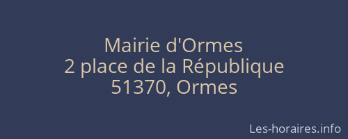 Mairie d'Ormes