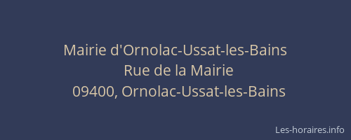 Mairie d'Ornolac-Ussat-les-Bains