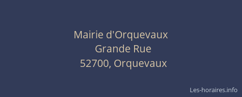 Mairie d'Orquevaux