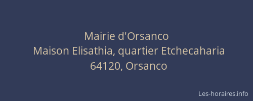 Mairie d'Orsanco