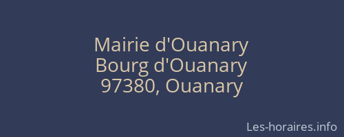 Mairie d'Ouanary