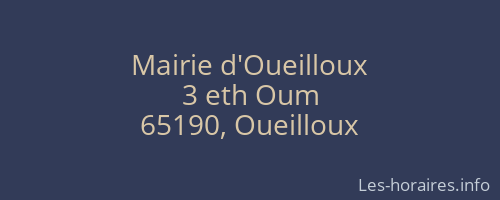Mairie d'Oueilloux