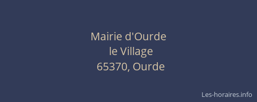 Mairie d'Ourde