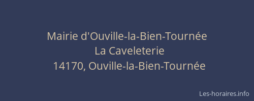 Mairie d'Ouville-la-Bien-Tourn&eacute;e