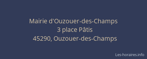 Mairie d'Ouzouer-des-Champs