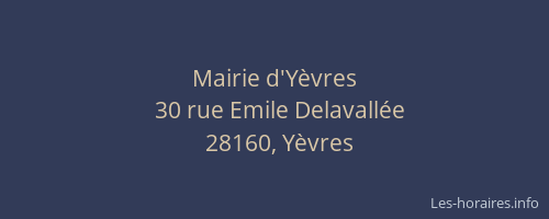 Mairie d'Y&egrave;vres