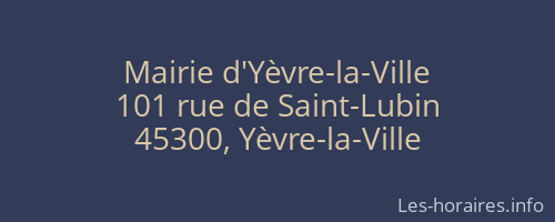 Mairie d'Yèvre-la-Ville