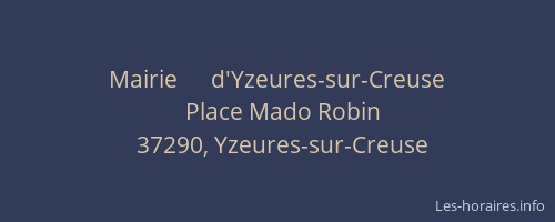 Mairie      d'Yzeures-sur-Creuse