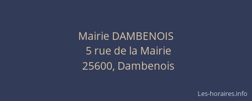 Mairie DAMBENOIS