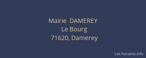 Mairie  DAMEREY
