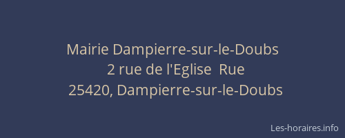 Mairie Dampierre-sur-le-Doubs