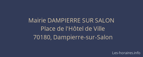 Mairie DAMPIERRE SUR SALON