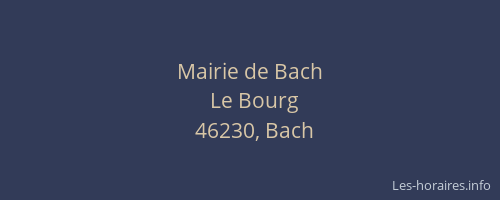 Mairie de Bach