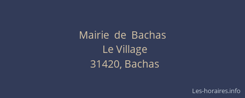 Mairie  de  Bachas
