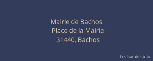 Mairie de Bachos