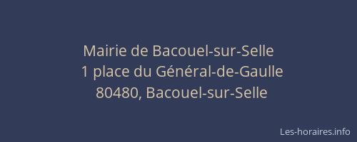 Mairie de Bacouel-sur-Selle