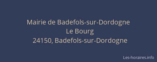 Mairie de Badefols-sur-Dordogne