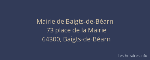 Mairie de Baigts-de-B&eacute;arn