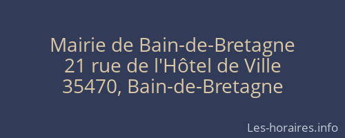 Mairie de Bain-de-Bretagne