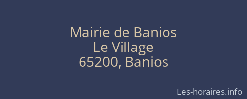 Mairie de Banios