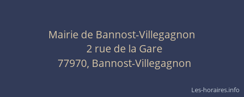 Mairie de Bannost-Villegagnon