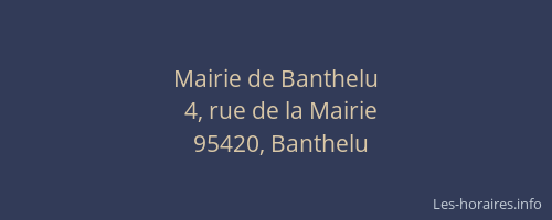 Mairie de Banthelu