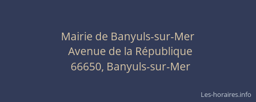 Mairie de Banyuls-sur-Mer