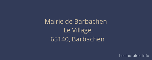 Mairie de Barbachen