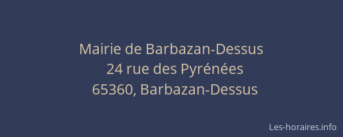 Mairie de Barbazan-Dessus