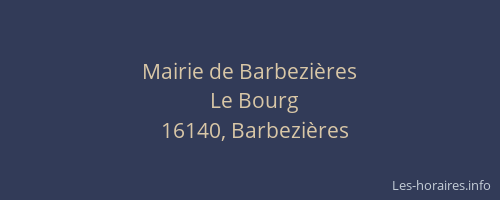 Mairie de Barbezières