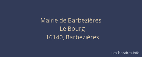 Mairie de Barbezi&egrave;res