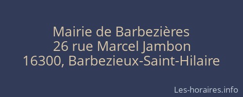Mairie de Barbezi&egrave;res