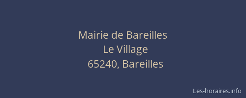 Mairie de Bareilles