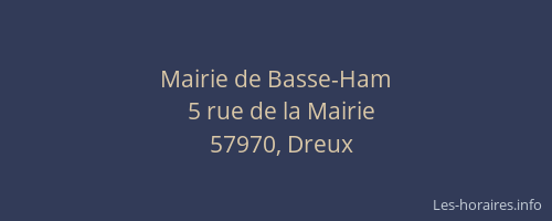 Mairie de Basse-Ham