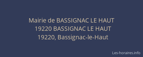 Mairie de BASSIGNAC LE HAUT