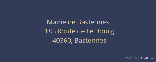 Mairie de Bastennes