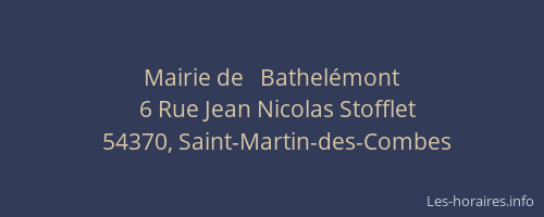 Mairie de   Bathel&eacute;mont
