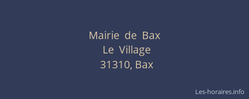 Mairie  de  Bax