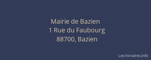 Mairie de Bazien
