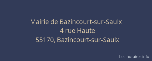 Mairie de Bazincourt-sur-Saulx