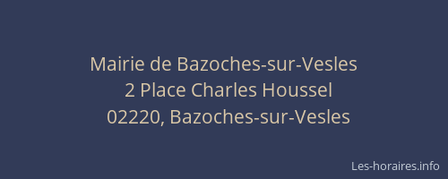 Mairie de Bazoches-sur-Vesles