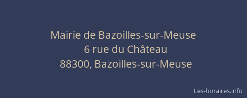 Mairie de Bazoilles-sur-Meuse