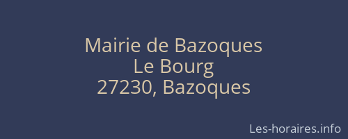 Mairie de Bazoques