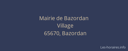 Mairie de Bazordan