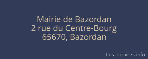 Mairie de Bazordan