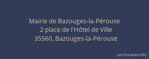 Mairie de Bazouges-la-Pérouse